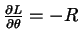$\frac{\partial L}{\partial
\theta} = -R$